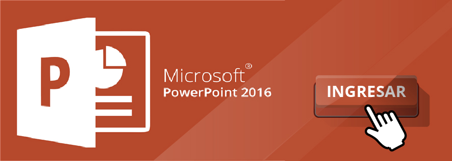 Material de apoyo-MIcrosoft Power Point 2016